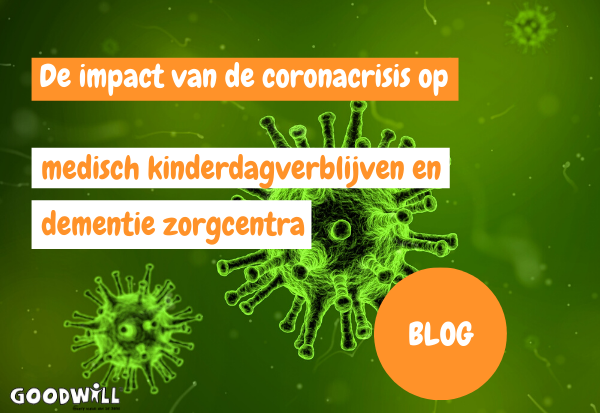 Corona: impact op medisch kinderdagverblijven & dementie zorgcentra